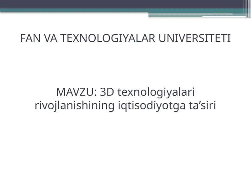 3D texnologiyalari rivojlanishi 1