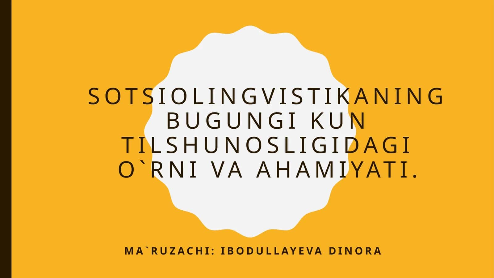 Sotsiolingvistikaning bugungi kun tilshunosligidagi o`rni va ahamiyati 1