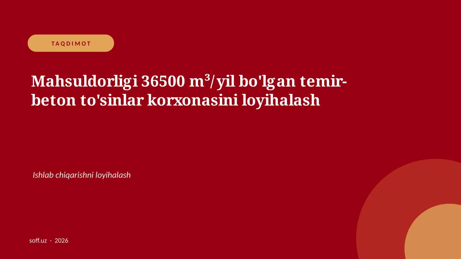 Temir-beton to'sinlar korxonasini loyihalash 1