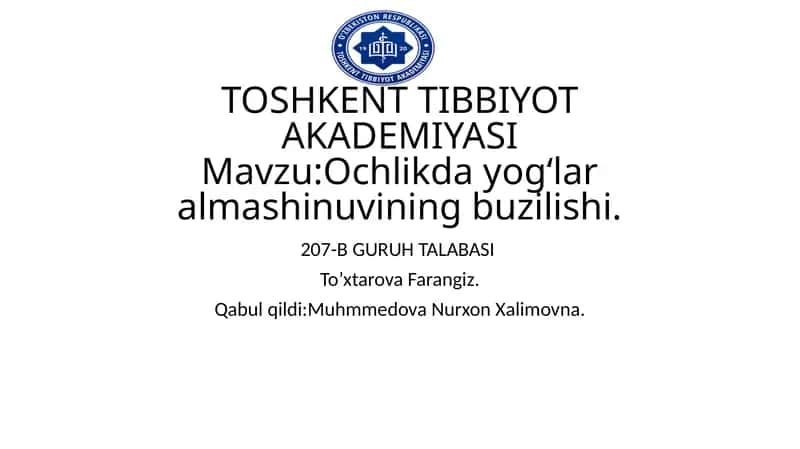 Ochlik davrida yogʻlar almashinuvi 1