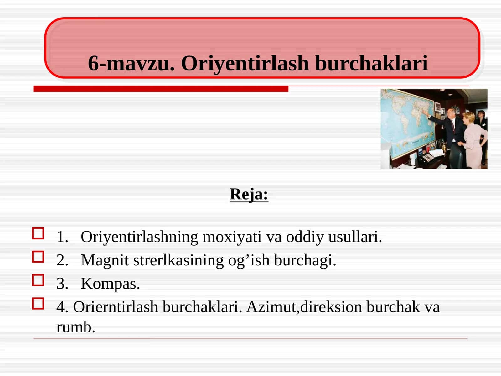 Oriyentirlash burchaklari 1