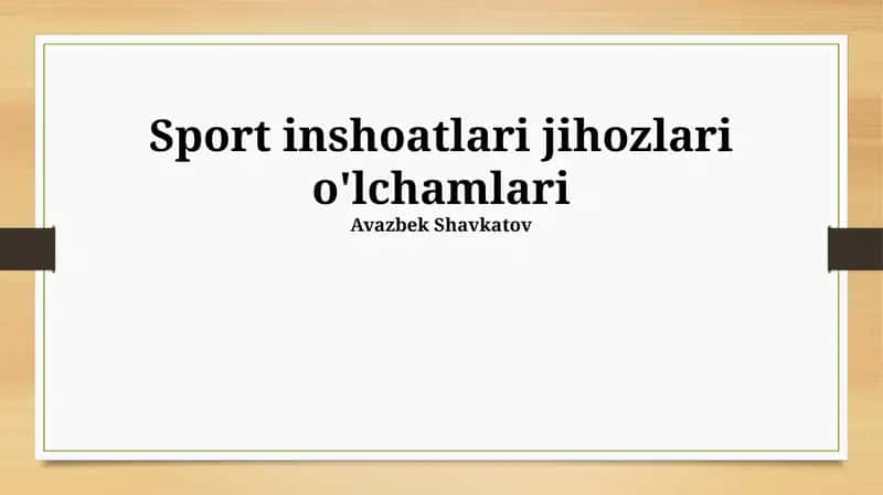 Sport inshoatlari jihozlari o'lchamlari 1