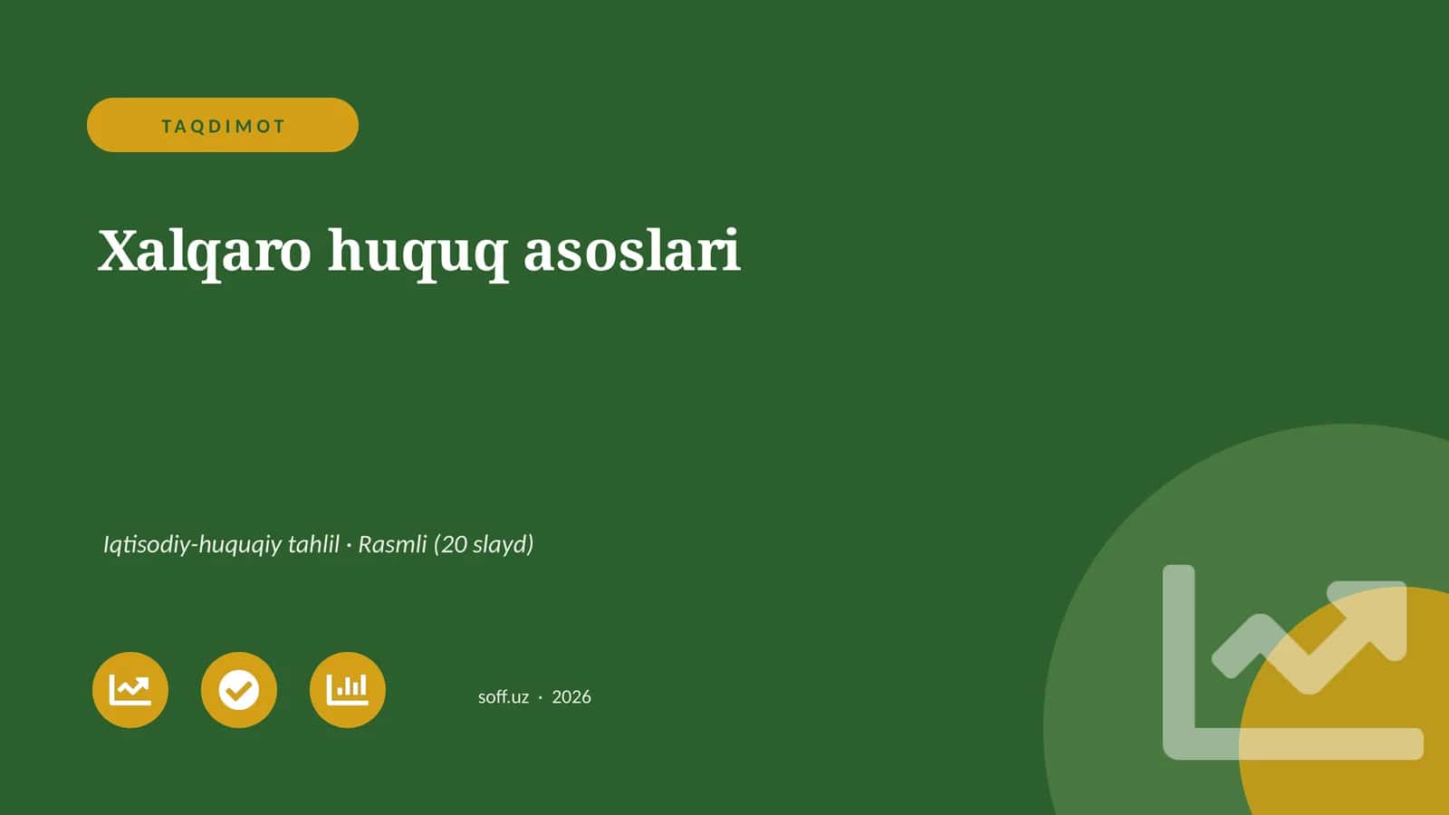 Xalqaro huquq asoslari 1