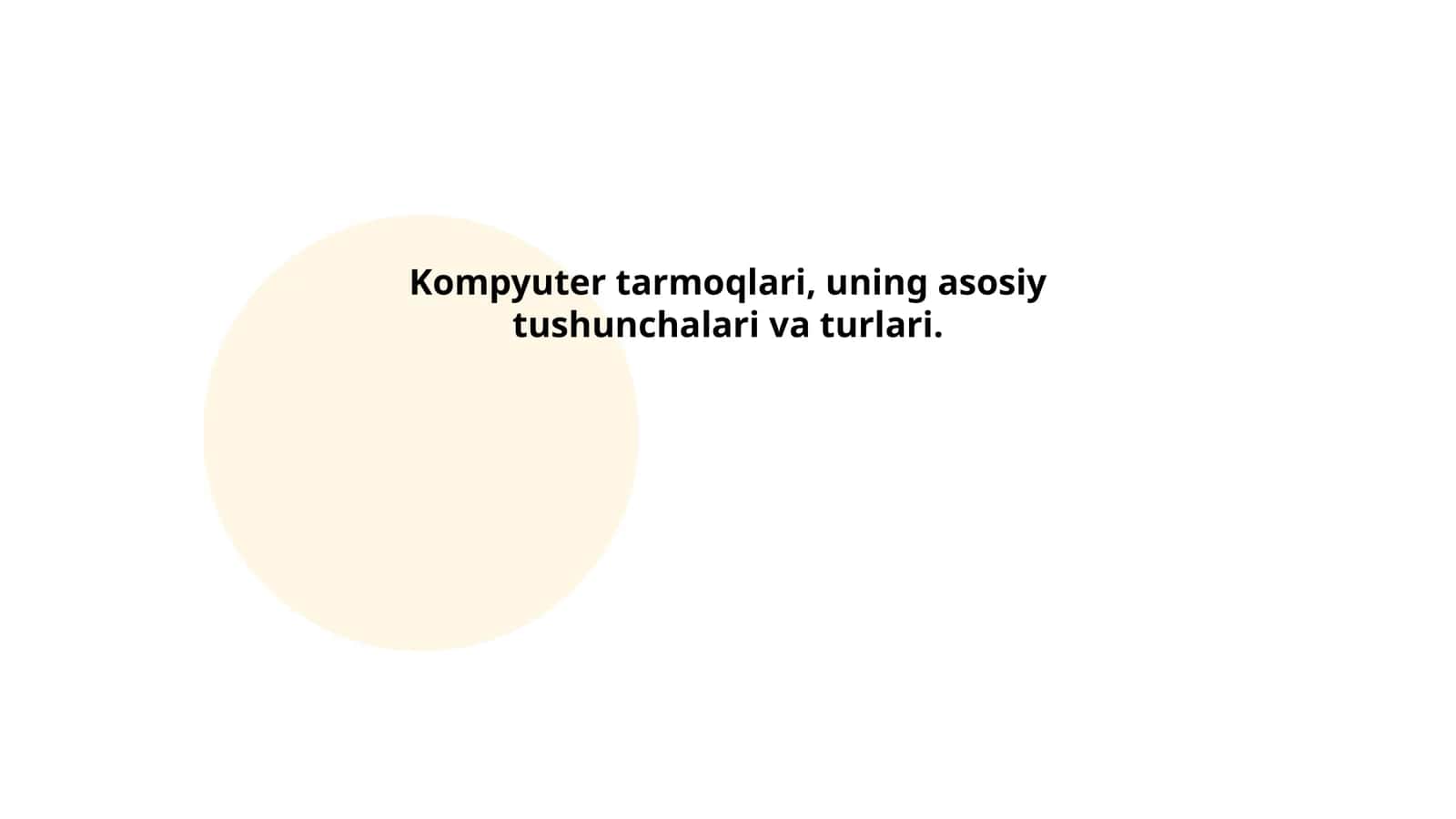 Kompyuter tarmoqlari, uning asosiy tushunchalari va turlari 1