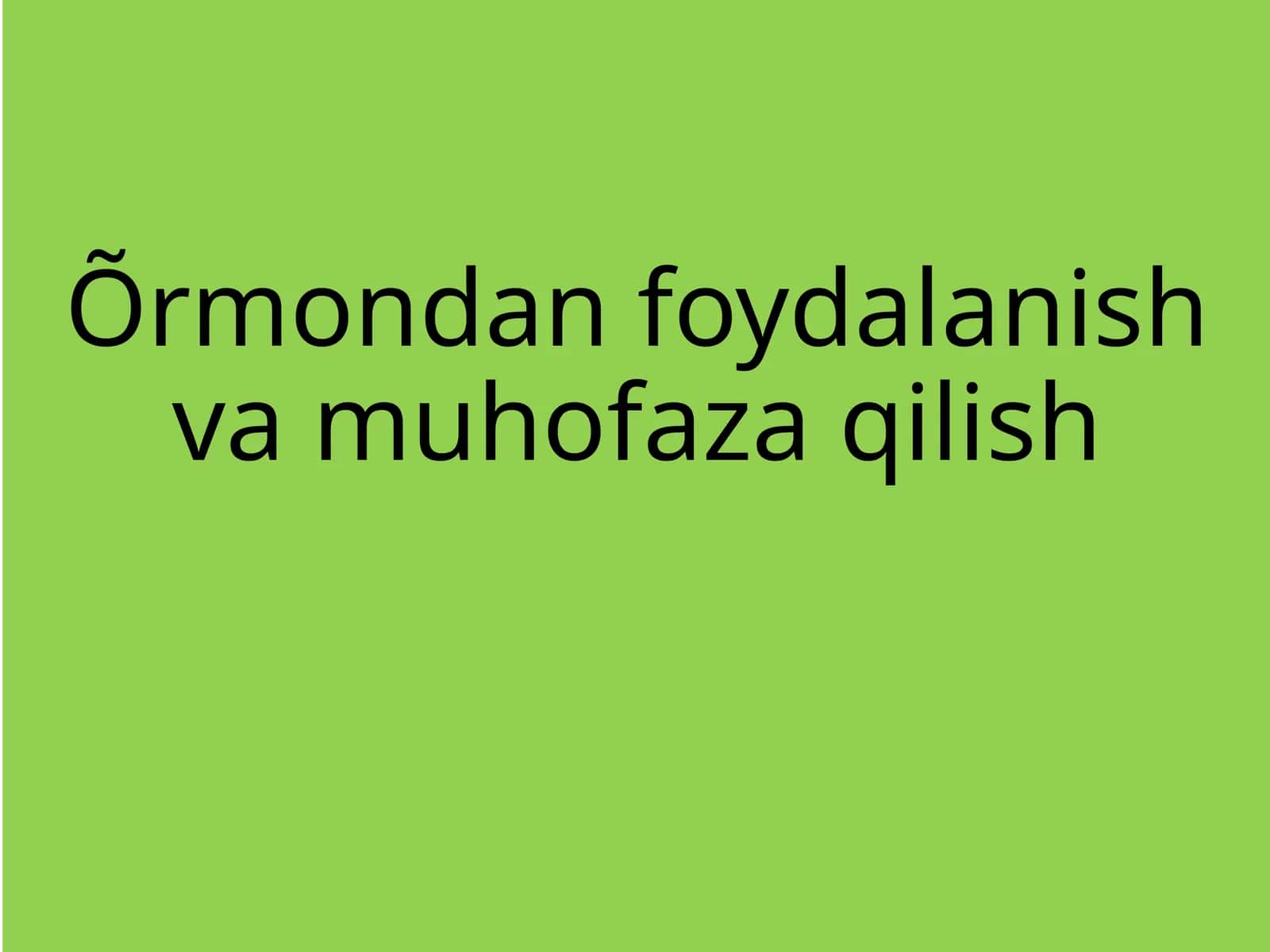 Õrmondan foydalanish va muhofaza qilish 1