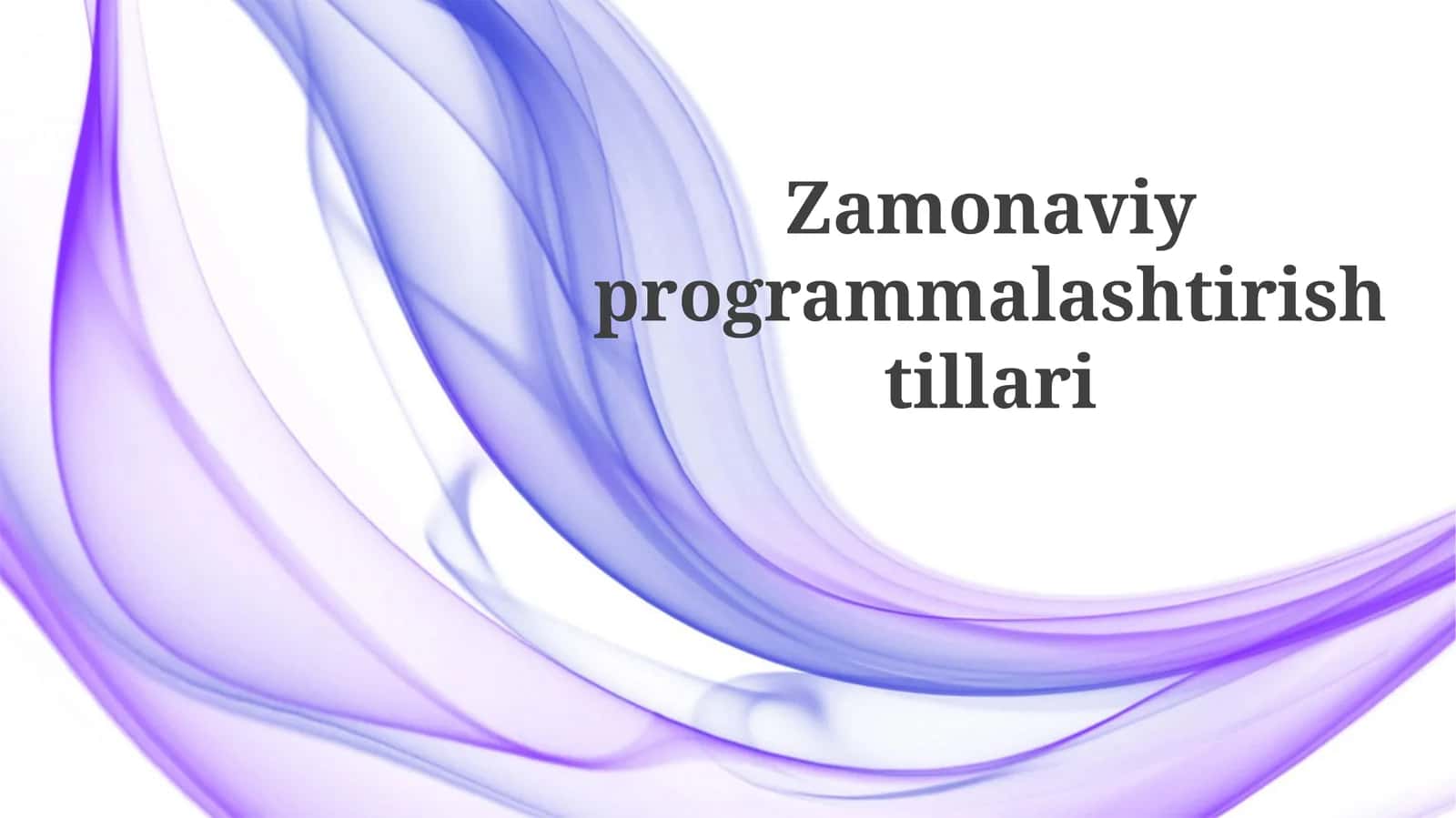 Zamonaviy Dasturlash Tillari 1
