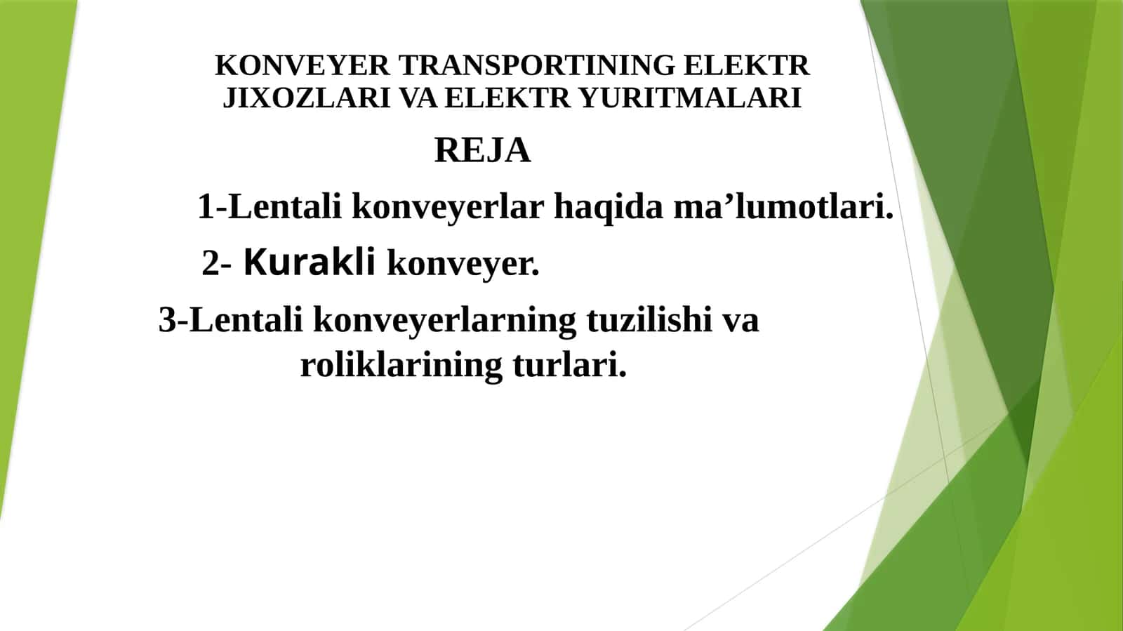 KONVEYERTRANSPORTINING ELEKTR JIXOZLARI VA ELEKTR YURITMALARI 1