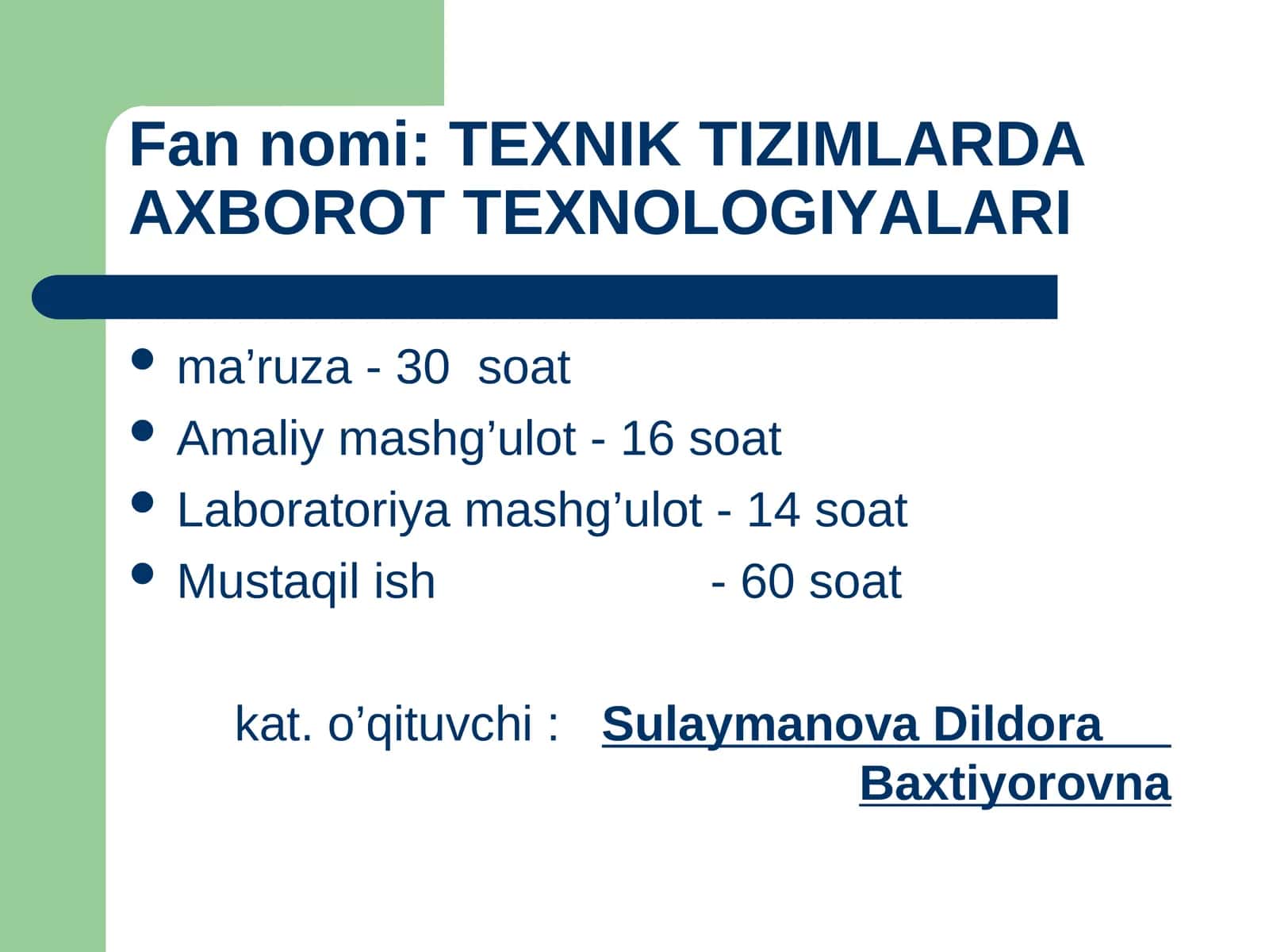 Texnik tizimlardaaxborot texnologiyalari 1