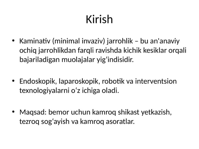 Kaminativ (minimal invaziv) jarrohlik 1