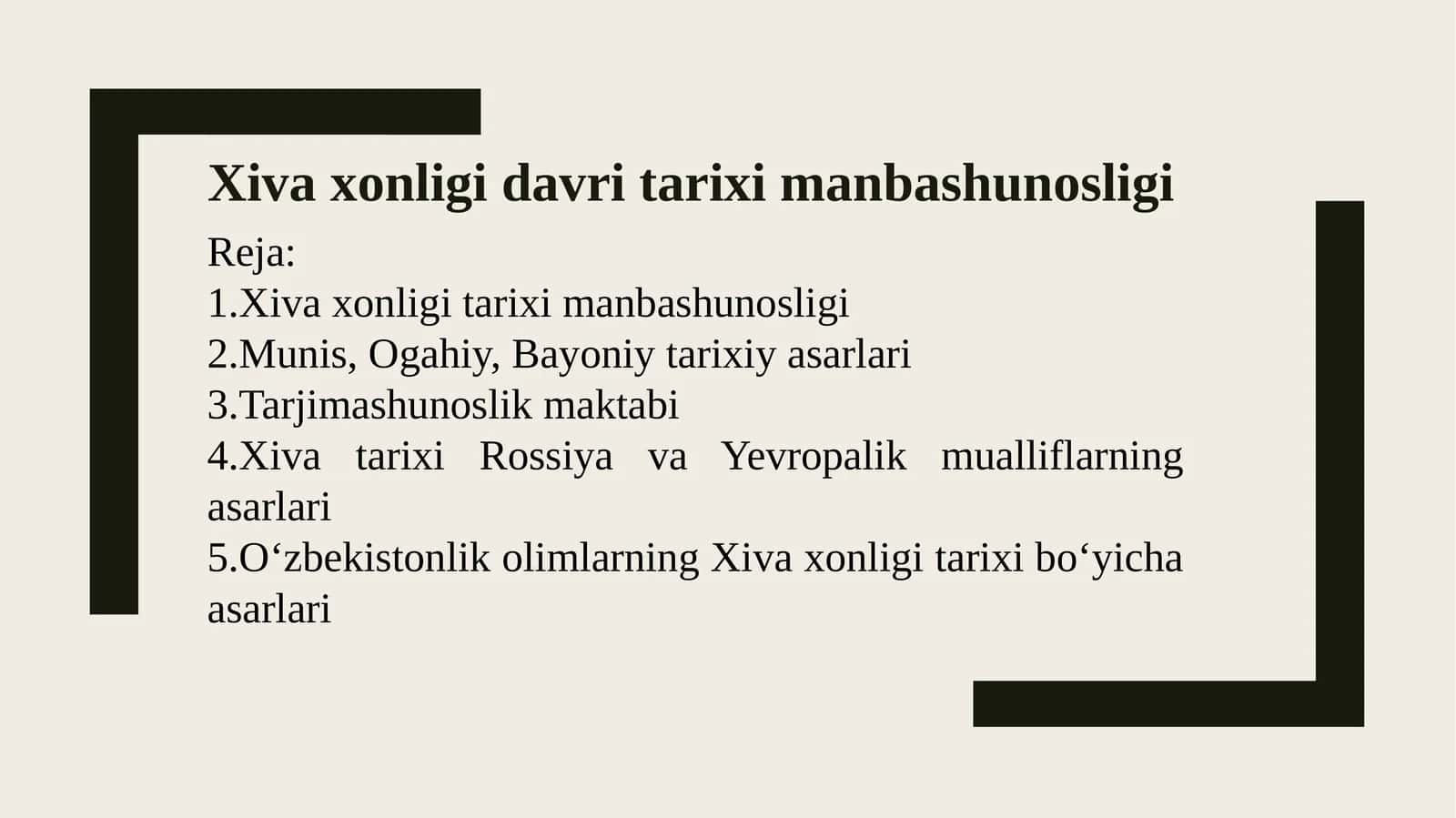 Xiva xonligi davri tarixi manbashunosligi 1