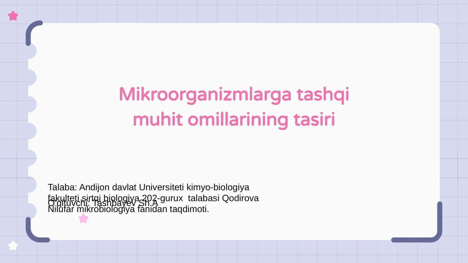 Mikroorganizmlarga tashqi muhit omillarining tasiri 1