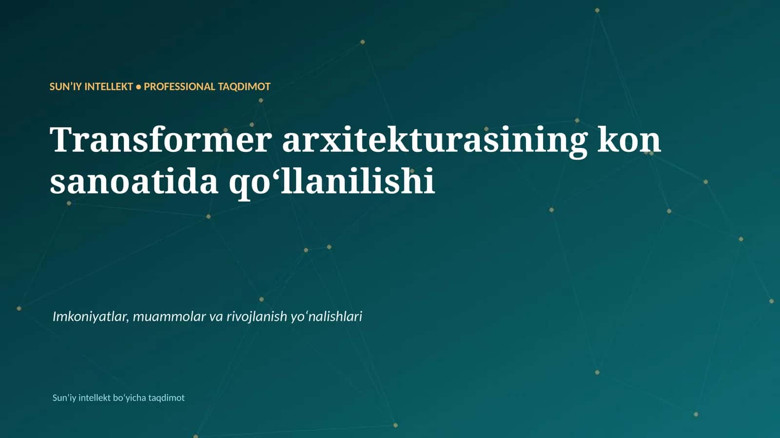 Transformer arxitekturasining kon sanoatida qoʻllanilishi 1