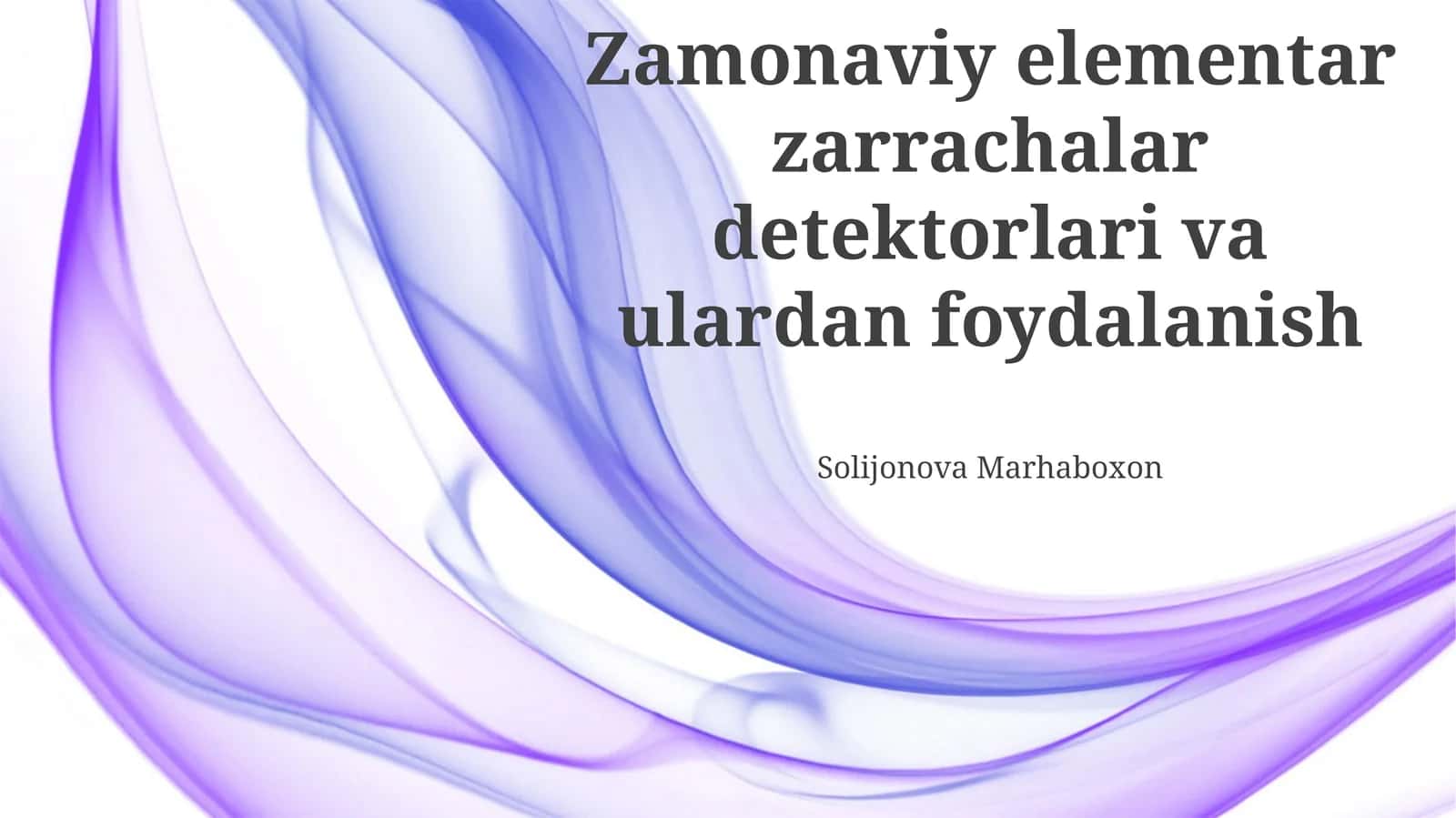 Zamonaviy elementar zarracha detektorlari 1