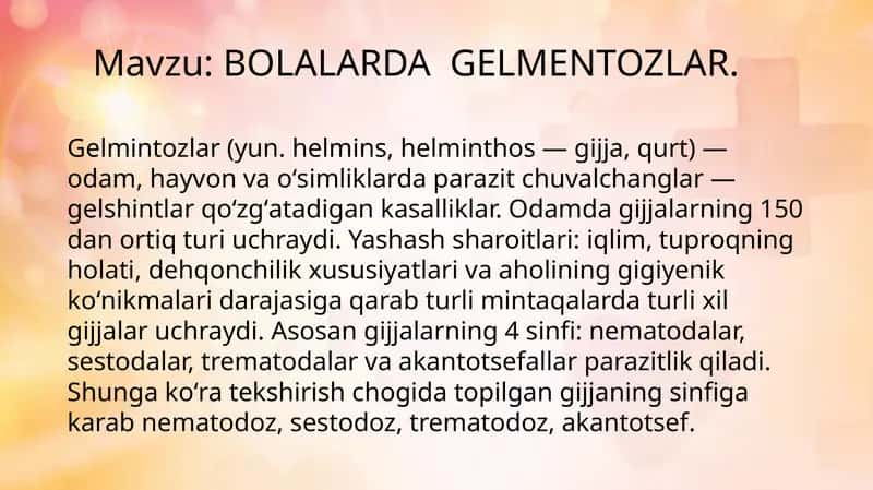 Bolalarda gelmentozlar 1