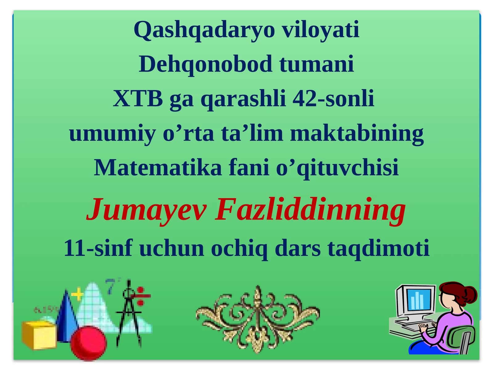 11-sinf Algebra fanidan Aniq Integral. Nyuton Leybnits formulasi dars ishlanma 1