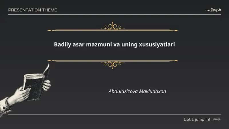 Badiiy asar mazmuni va uning xususiyatlari 1