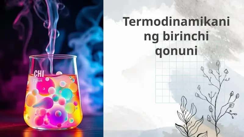 Termodinamikaning birinchi qonuni 1