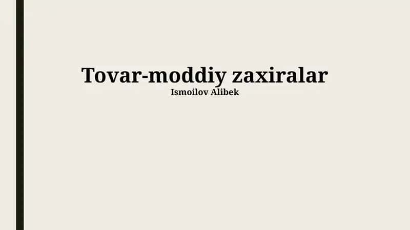Tovar-moddiy zahiralari 1