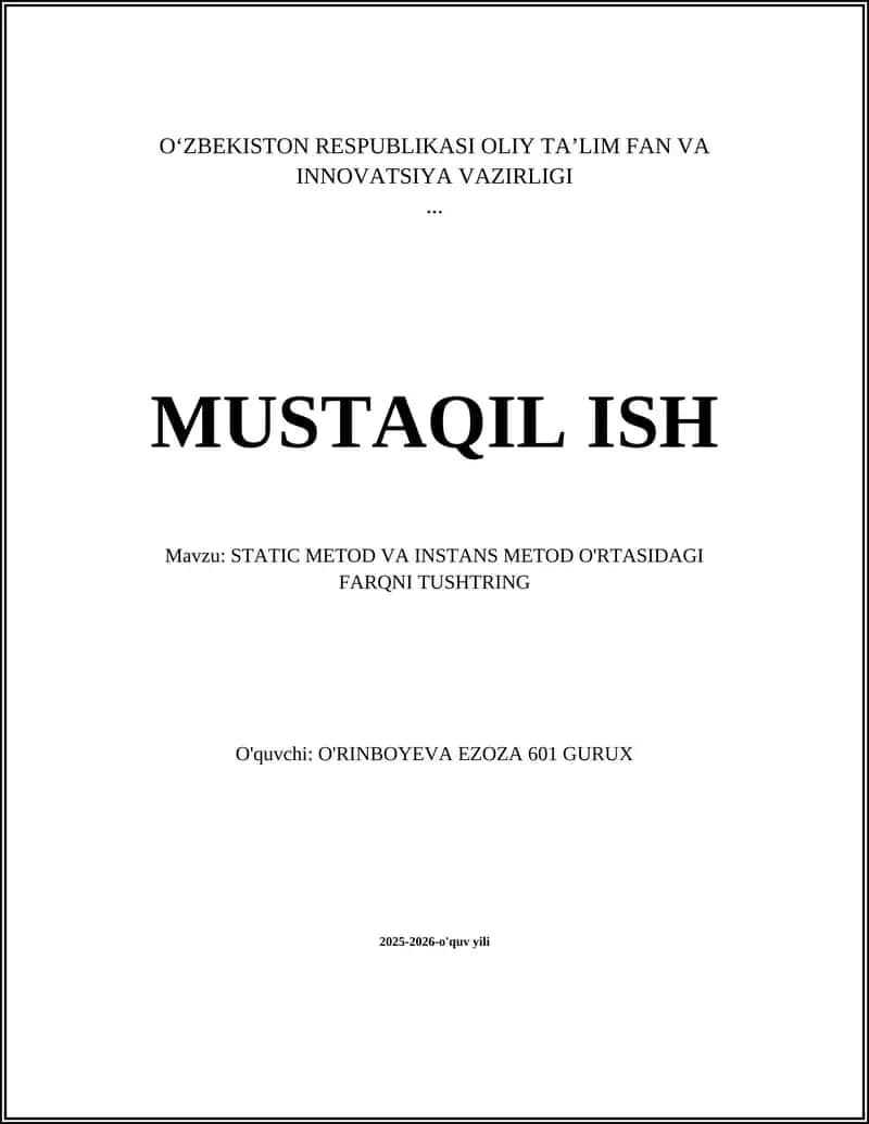 STATIC METOD VA INSTANS METOD O'RTASIDAGI FARQNI TUSHTRING 1