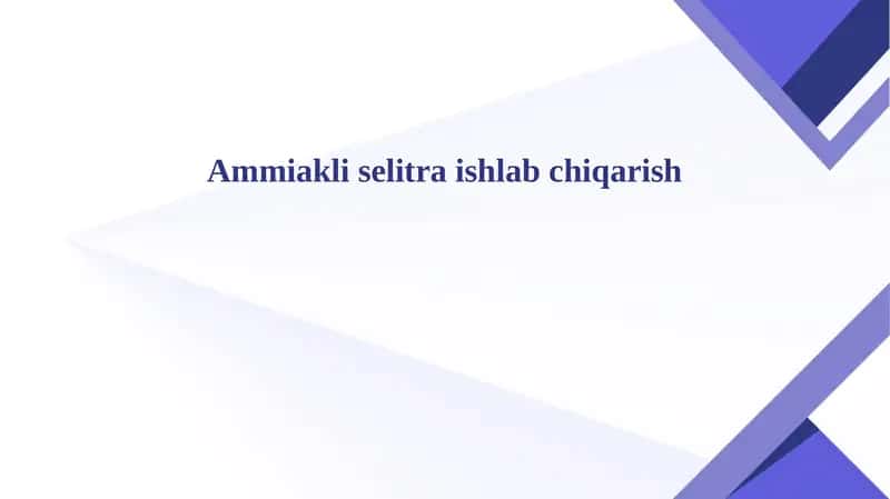 Ammiakli selitra ishlab chiqarish 1