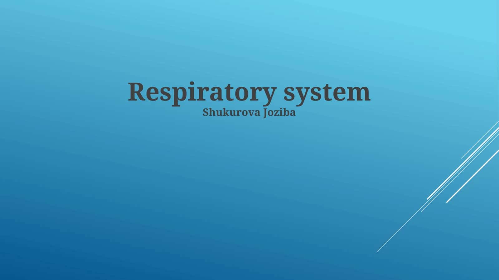 Respiratory system 1