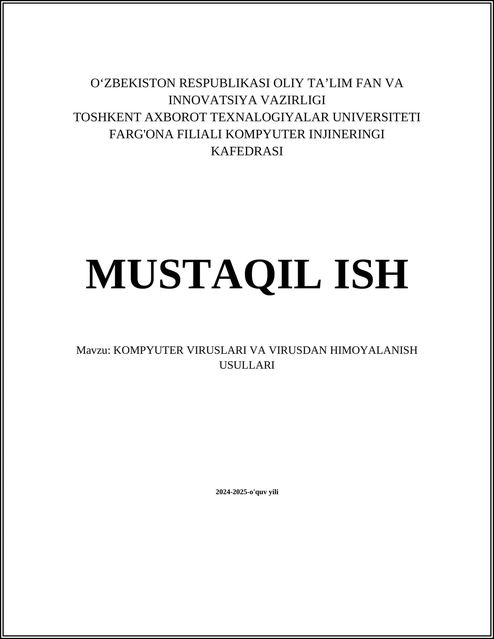 KOMPYUTER VIRUSLARI VA VIRUSDAN HIMOYALANISH USULLARI 1