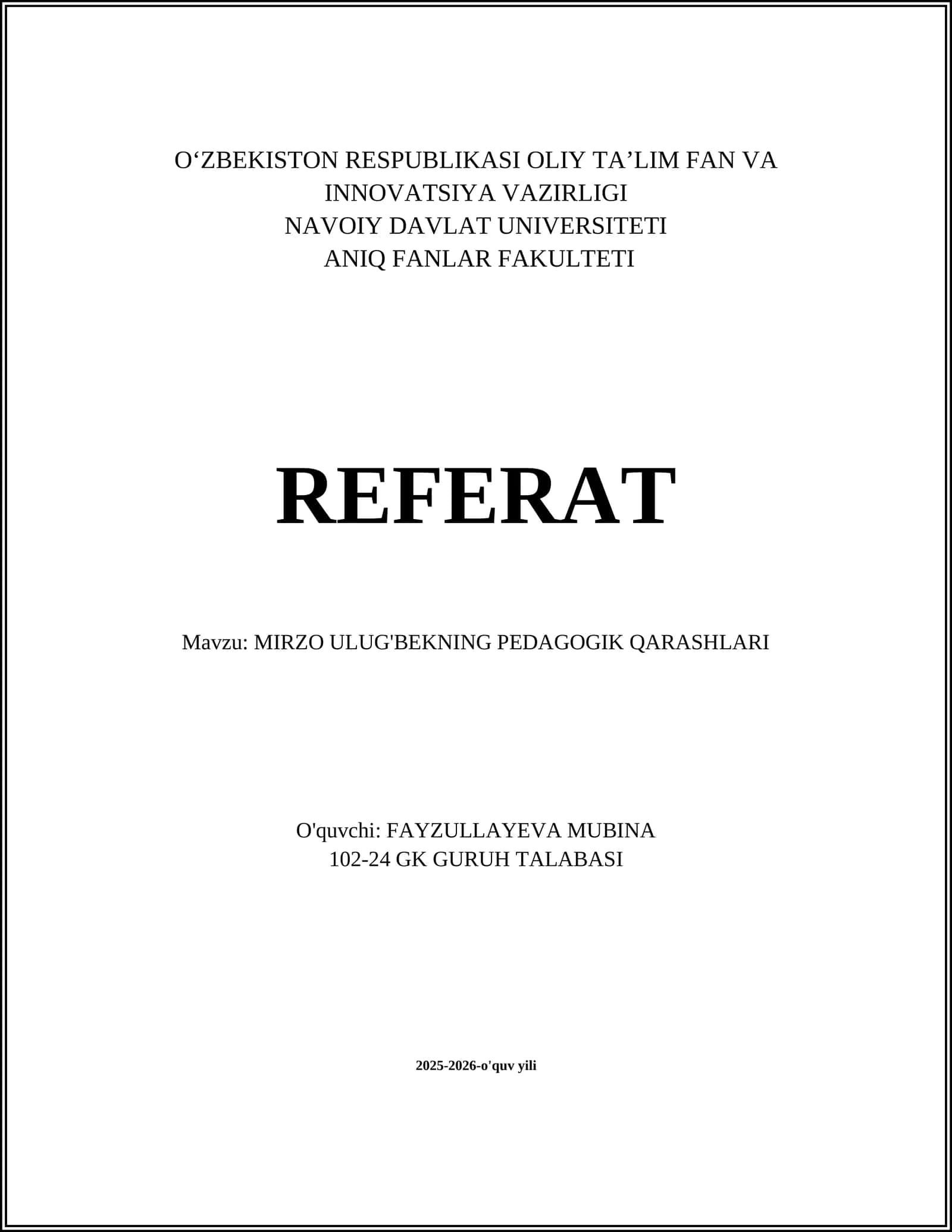 MIRZO ULUG'BEKNING PEDAGOGIK QARASHLARI 1