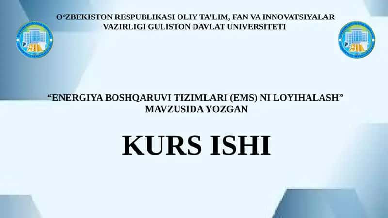 ENERGIYA BOSHQARUVI TIZIMLARI (EMS) NI LOYIHALASH 1