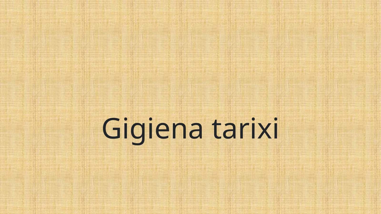 Gigiena tarixi 1