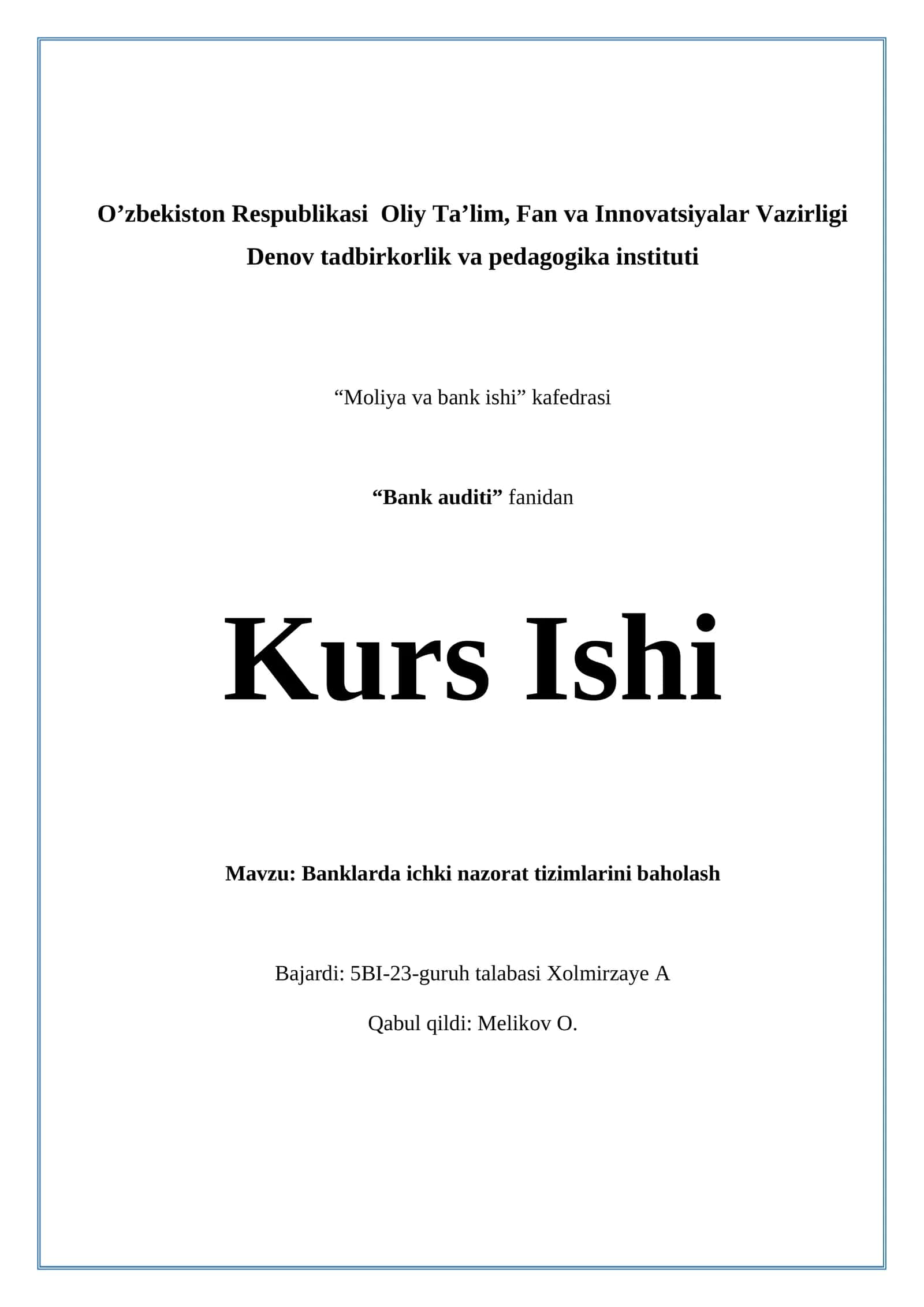 Banklarda ichki nazorat tizimlarini baholash 1