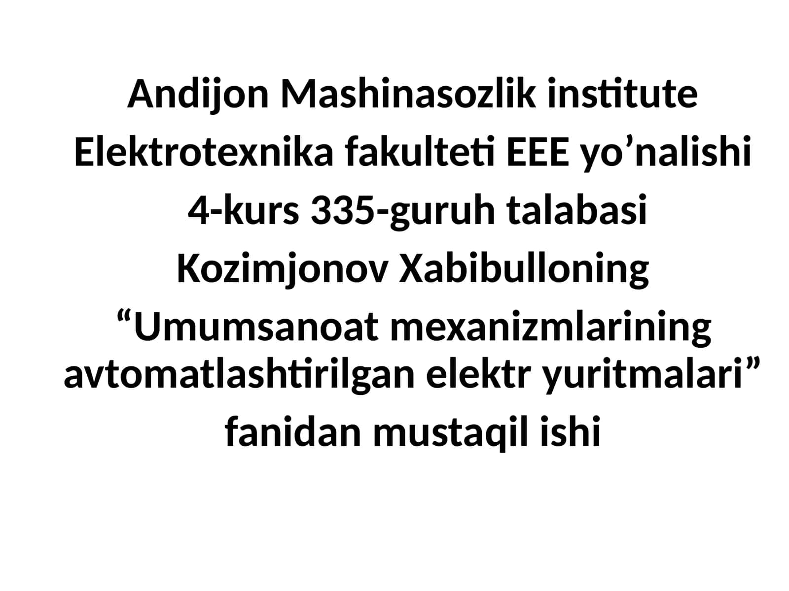 "Umumsanoatmexanizmlarining avtomatlashtirilgan elektryurlar" 1