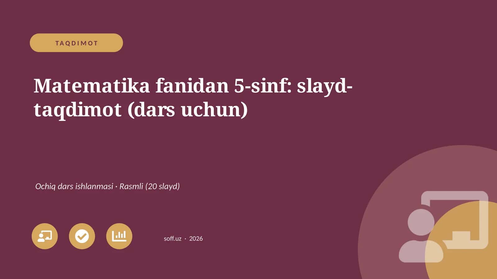 Matematika fanidan 5-sinf: slayd-taqdimot (dars uchun) 1