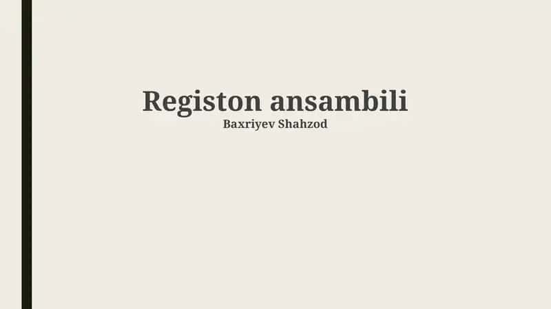 Ro'yxatdan o'tkazish ansambli 1