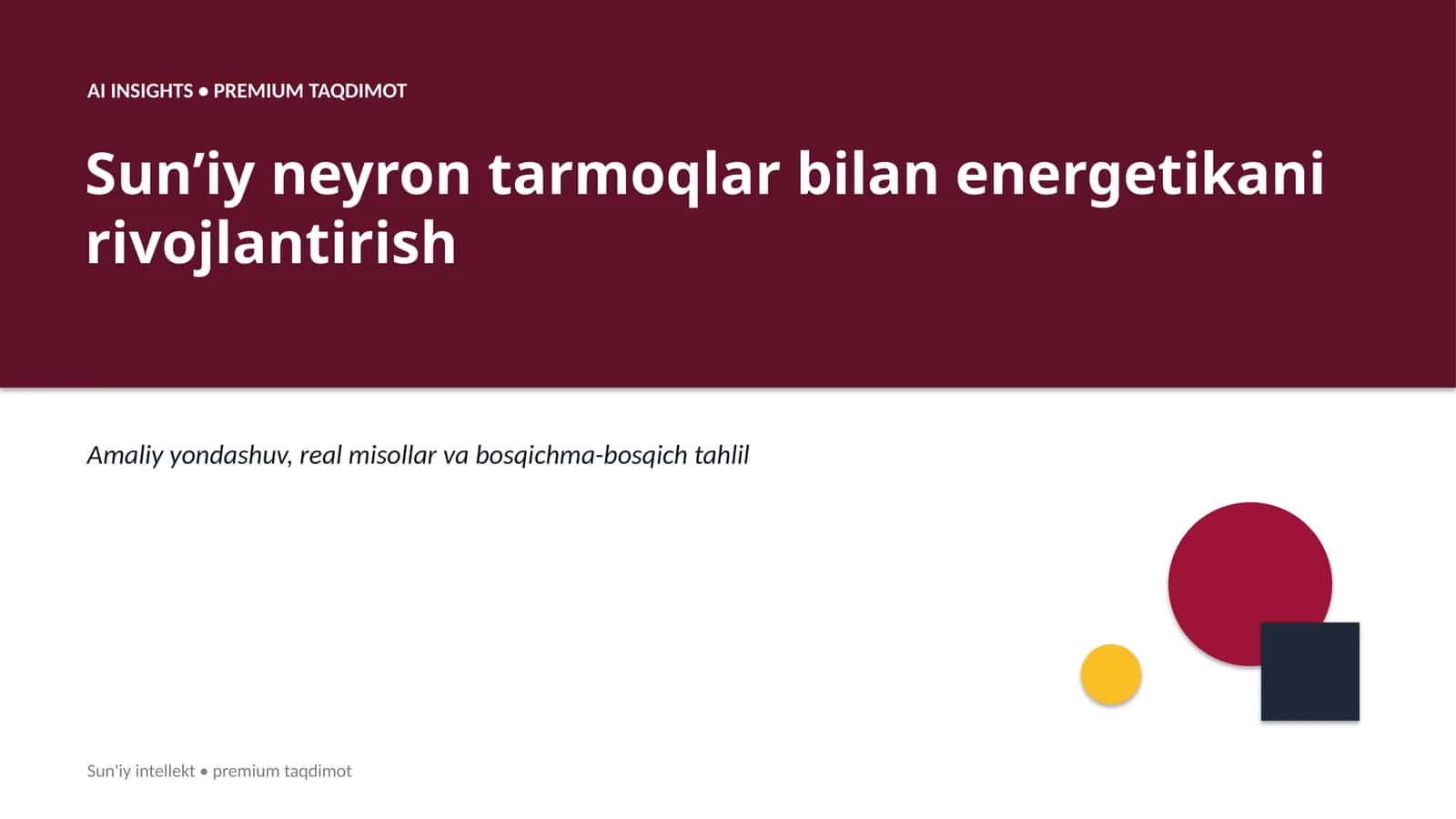Sun'iy neyron tarmoqlar bilan energetikani rivojlantirish 1