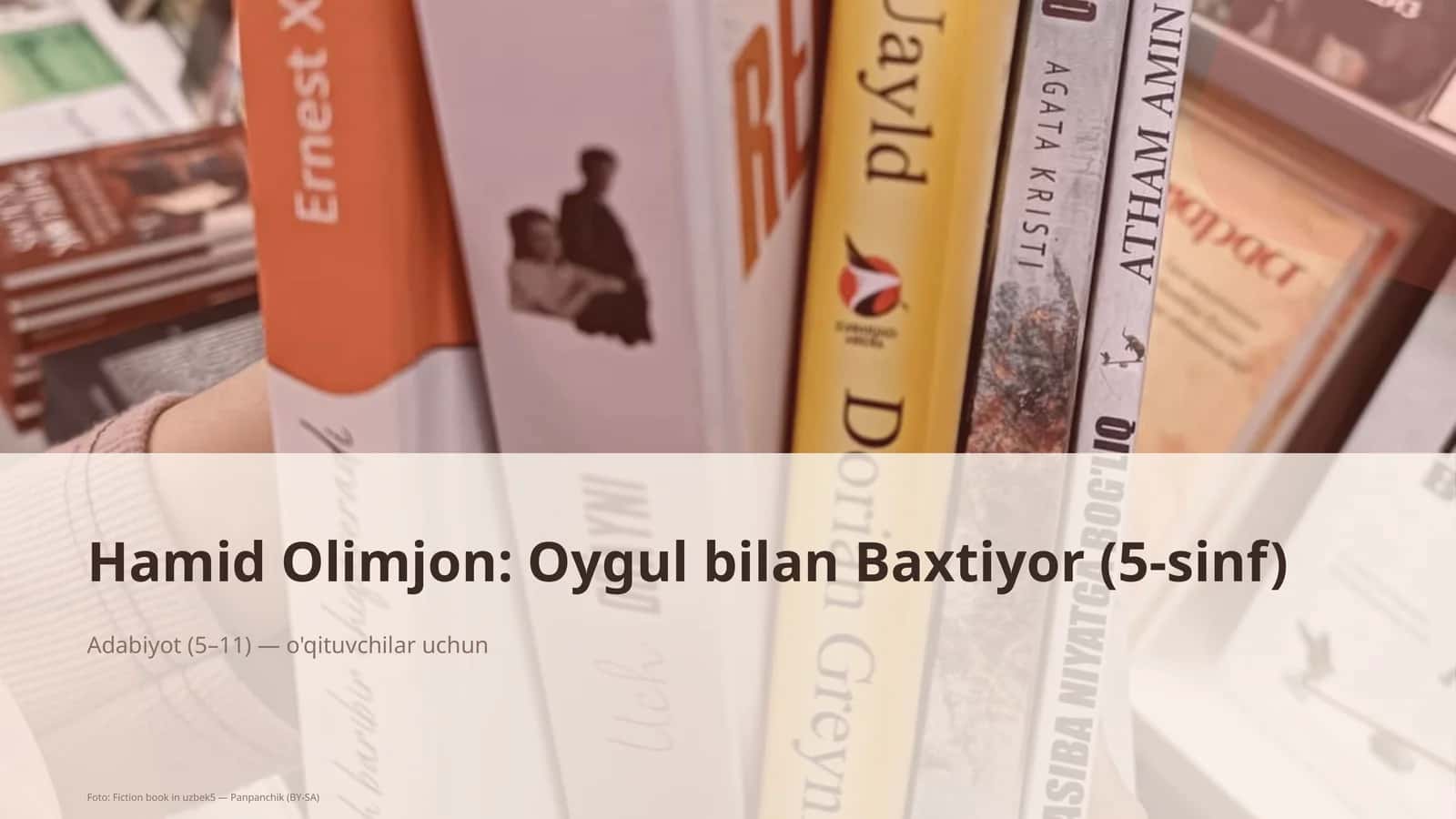 Oygul bilan Baxtiyor (5-sinf) 1