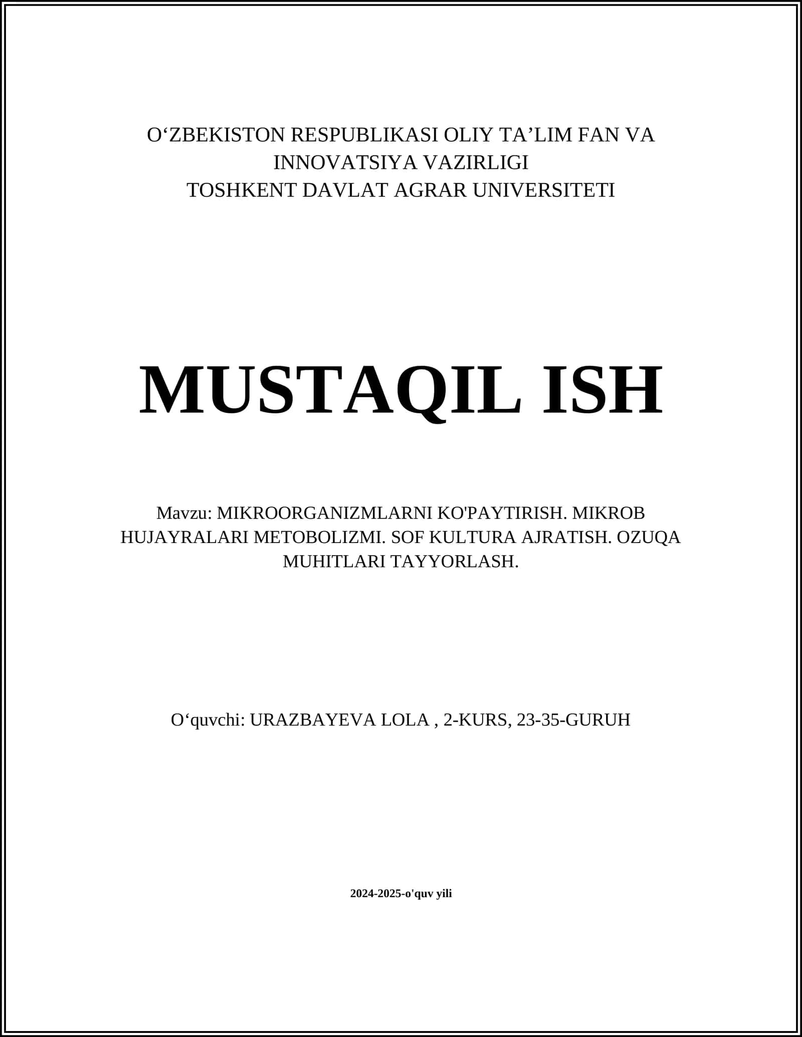 MIKROORGANIZMLARNI KO'PAYTIRISH. MIKROB HUJAYRALARI METOBOLIZMI. SOF KULTURA AJRATISH. OZUQA MUHITLARI TAYYORLASH 1