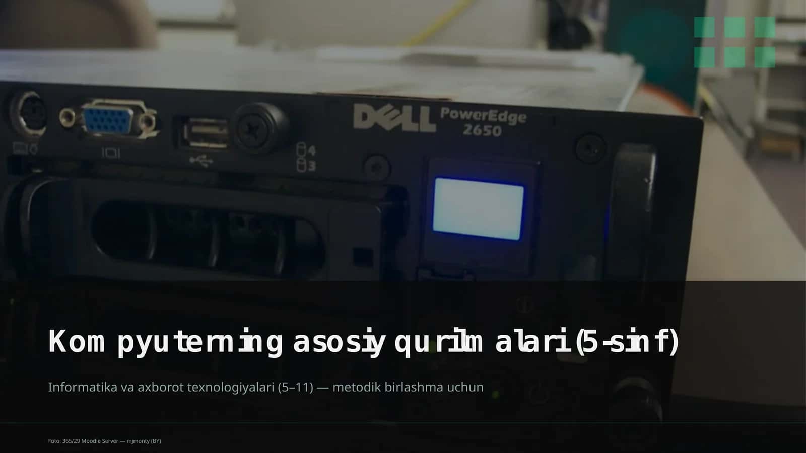 Kompyuterning asosiy qurilmalari (5-sinf) 1
