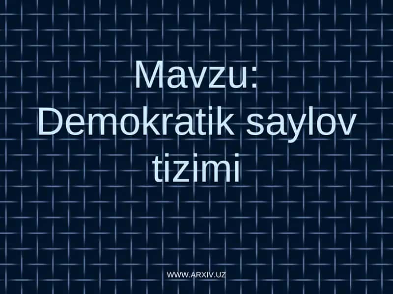 Demokratik saylov tizimi 1