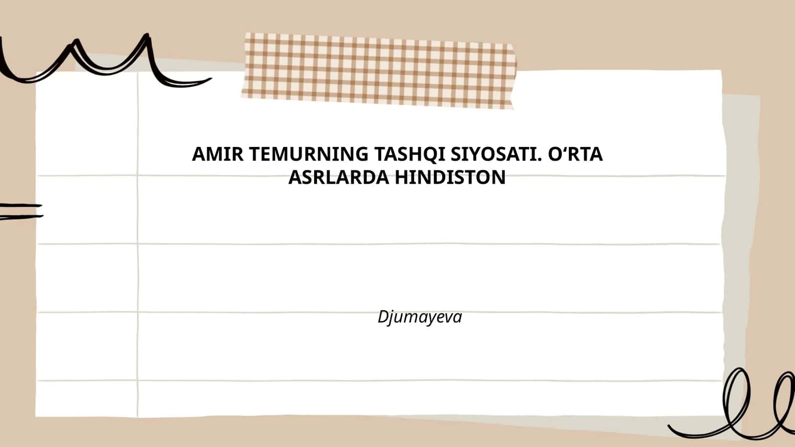 Amir Temurning Tashqi Siyosati 1