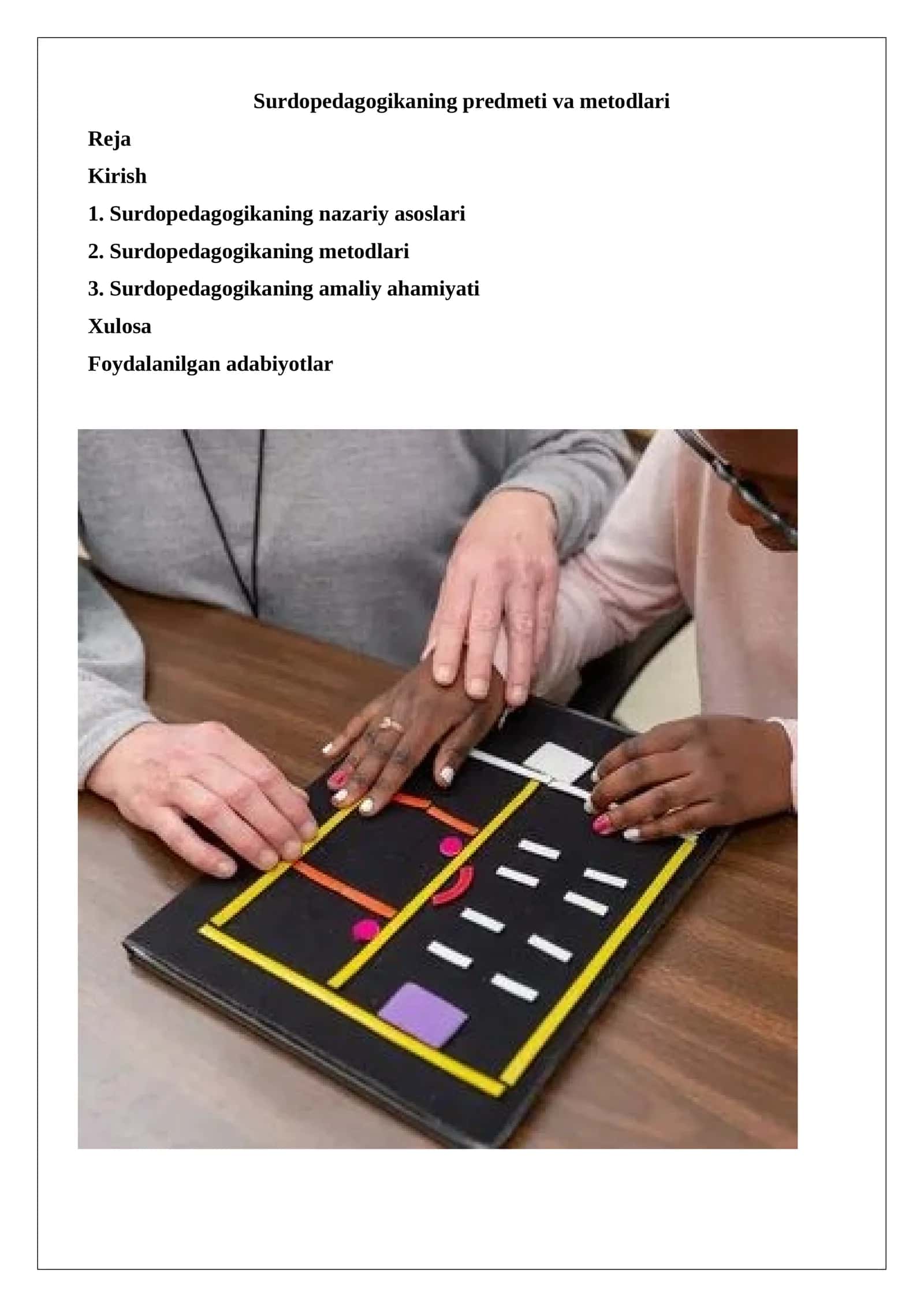 Surdopedagogikaning predmeti va metodlari 1