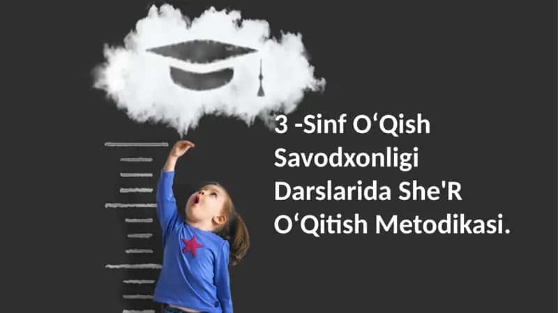 3 -Sinf OʻQish Savodxonligi Darslarida She'R OʻQitish Metodikasi 1