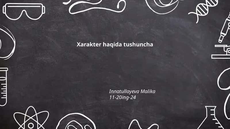 Xarakter haqida tushuncha 1