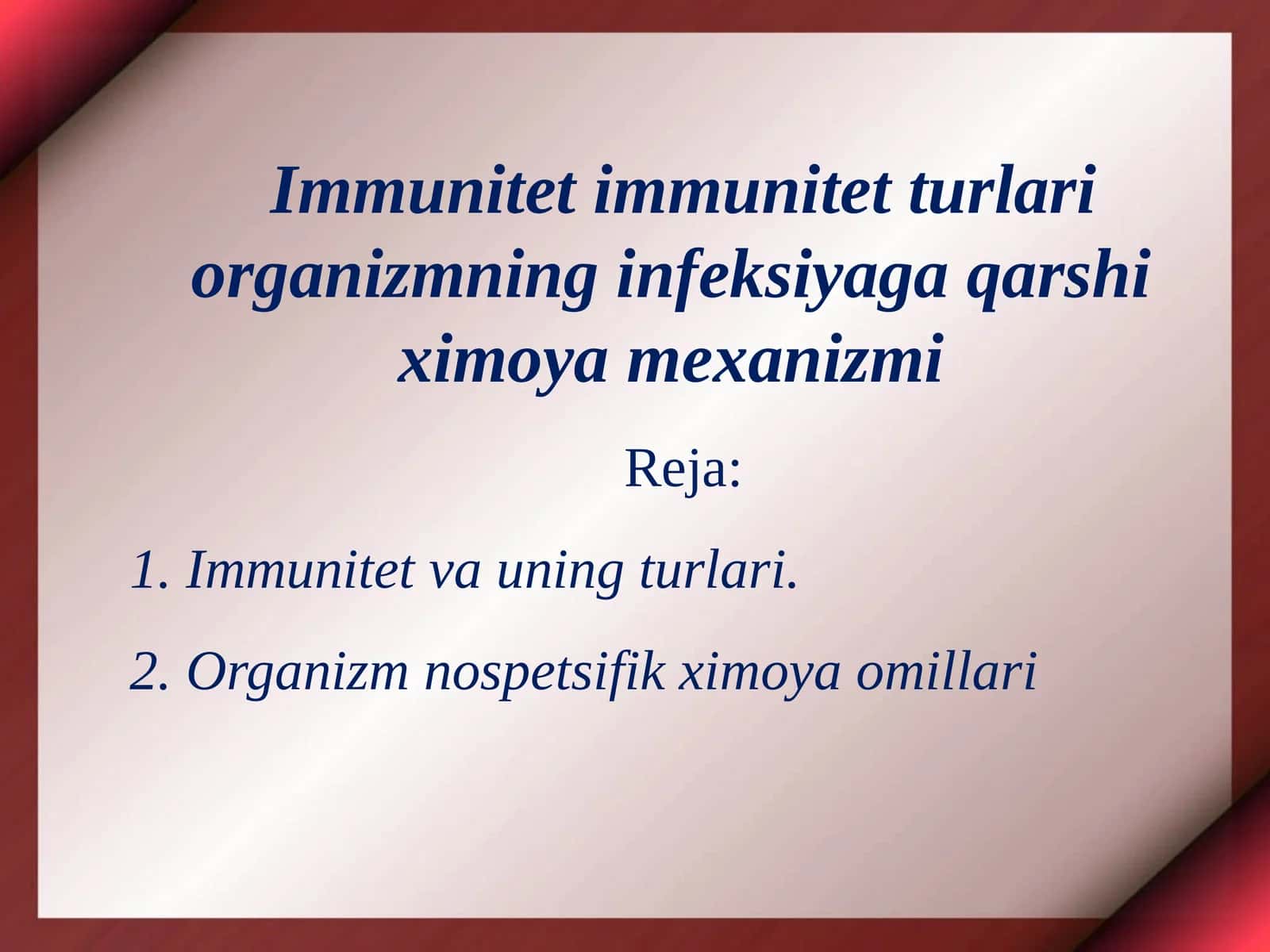 Immunitet va uning turlari 1