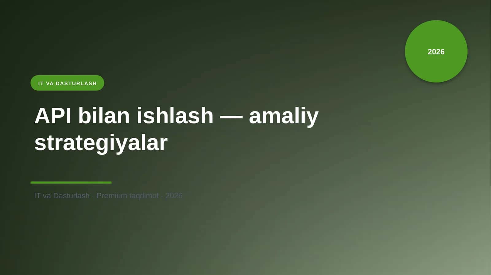 API bilan ishlash — amaliy strategiyalar 1