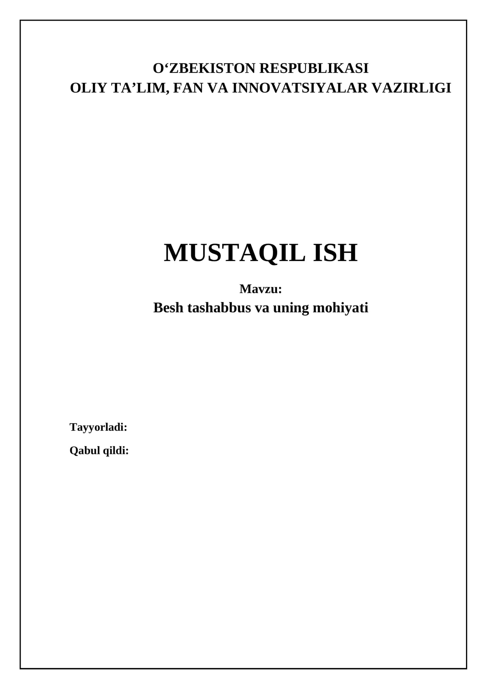 Besh tashabbus va uning mohiyati 1