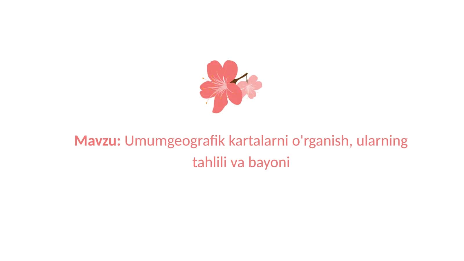Umumgeografik kartalarni o'rganish 1
