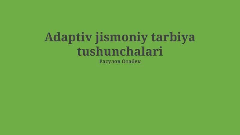 Adaptiv jismoniy tarbiya tushunchalari 1