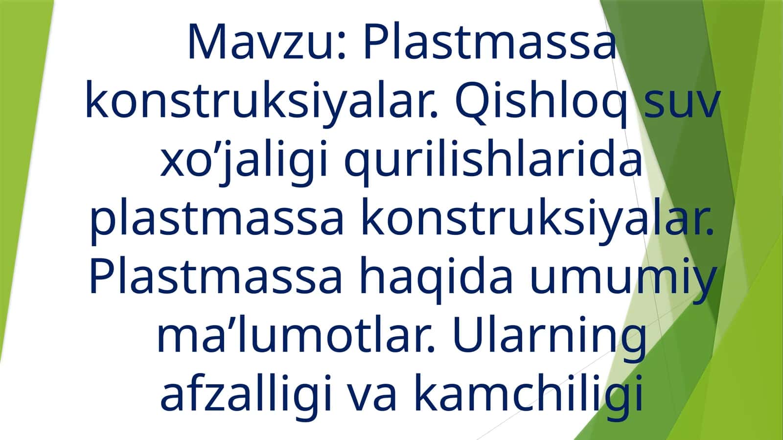Plastmassa konstruksiyalar 1