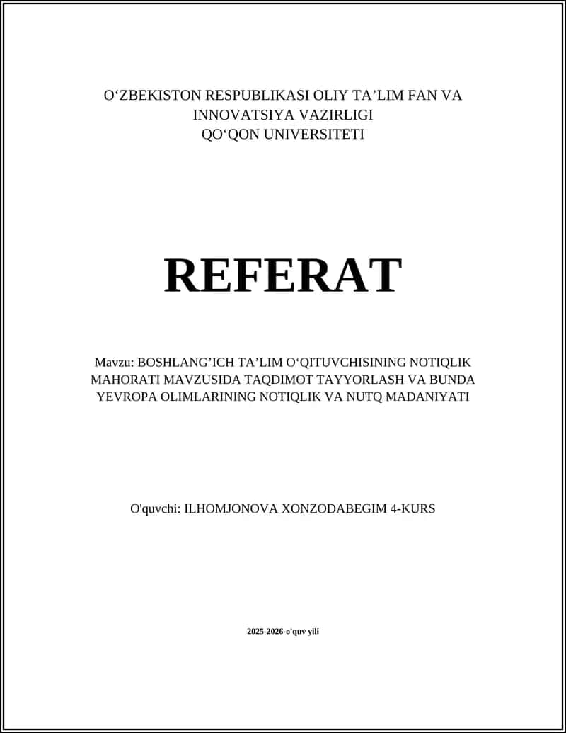 Boshlang’ich ta’lim o‘qituvchisining notiqlik mahorati mavzusida taqdimot tayyorlash va bunda yevropa olimlarining notiqlik va nutq madaniyati 1