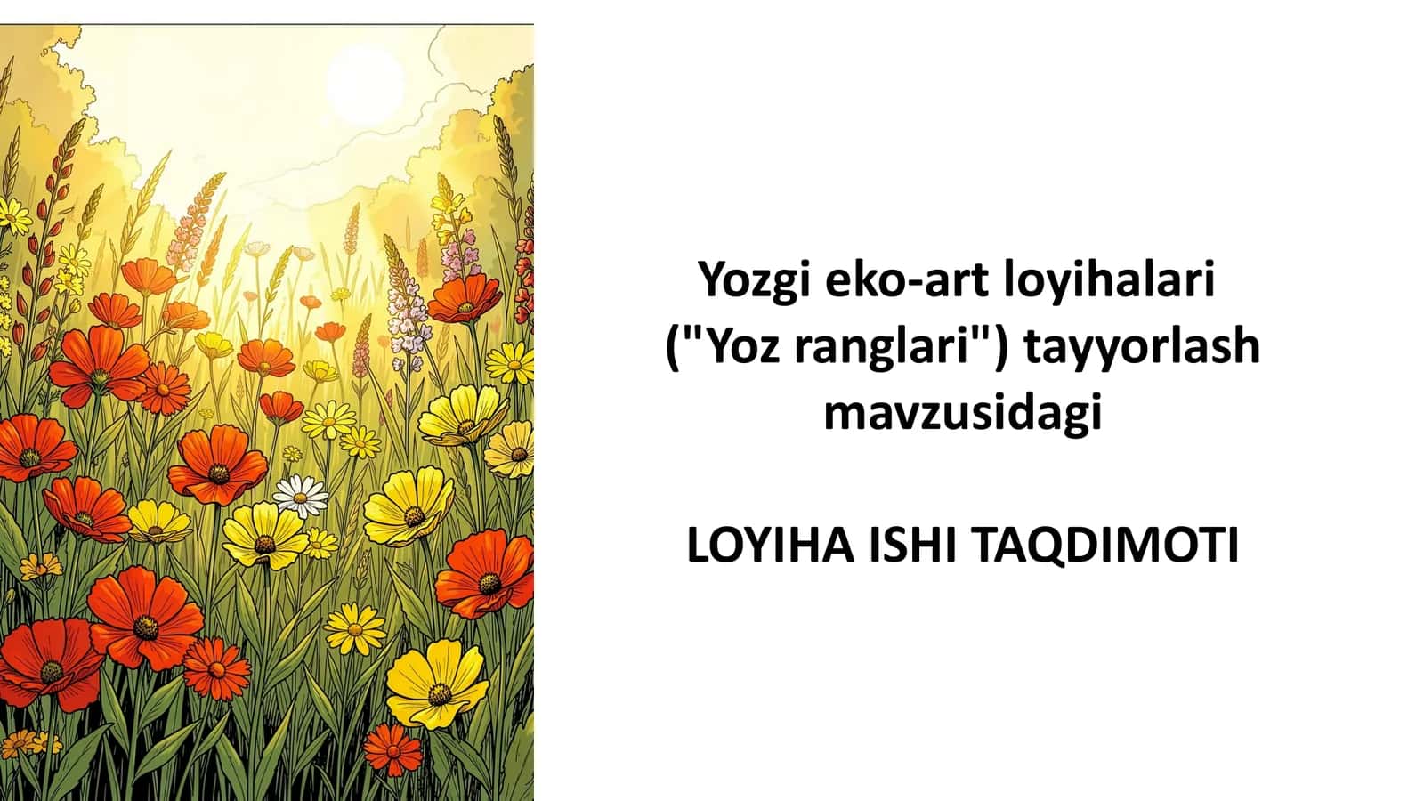 Yozgi eko-art loyihalari. 1